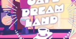 《Cafe DReAMLAND》登陆Steam 探索多重结局ADV