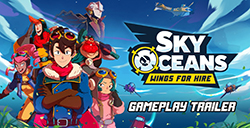 《SkyOceans:WingsForHire》预告公布致敬世嘉DC经典