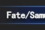 fsr什么时候发售 FateSamuraiRemnant发售时间