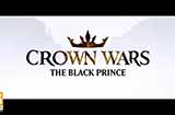 《王冠之战：黑王子》发布全新预告将于3月8日正式上线