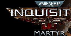 《战锤40K：审判官 殉道者》终极版现已登陆PC平台