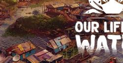 《Our Life on Water》Steam页面上线 水上生活模拟RPG