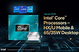 英特尔14代酷睿HX及U移动处理器发布分别向桌面/移动平台