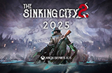 虚幻5恐怖游戏《沉没之城2》亮相2025年发售
