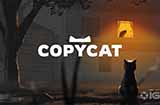 流浪猫模拟器《Copycat》发售日预告将于9月20日发售