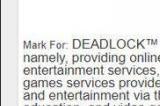 第三人称射击新游！Valve申请《DEADLOCK》商标