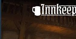 独立职业模拟《Innkeep》上架Steam 发售日暂未公布