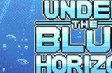 《Under the Blue Horizon》Steam上线 放置水族馆