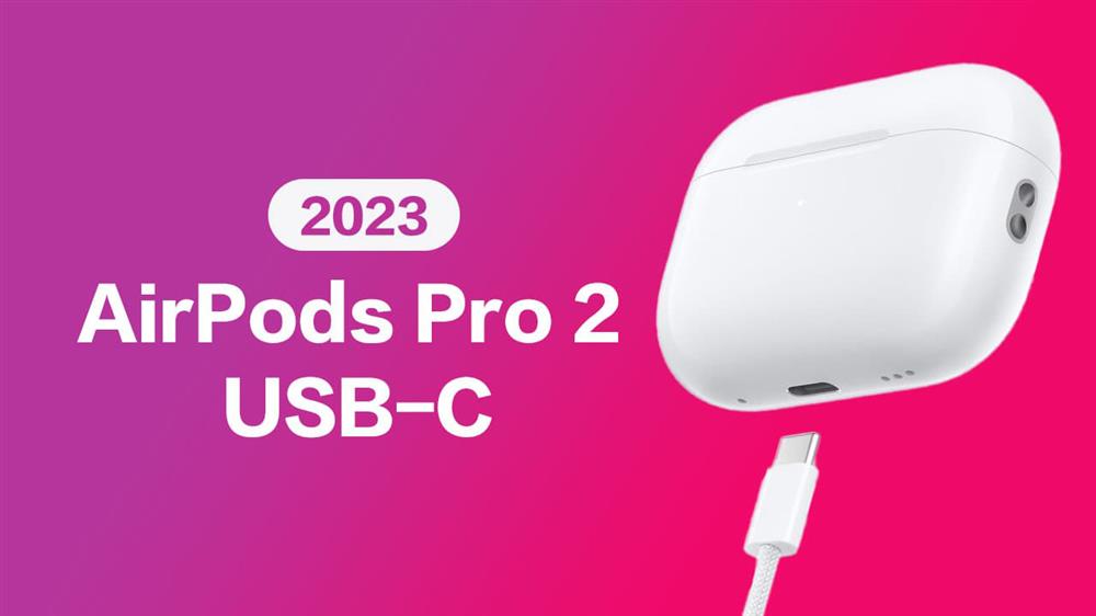 USB-C 的 AirPods Pro 2有何不同1.jpg