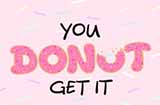 《You Donut Get It》免费上线PC端 甜甜圈跑酷游戏