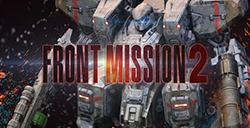 《前线任务2重制版》宣传片发布 6月12日登陆Switch