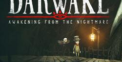 《Darwake》Steam试玩上线恶梦解谜动作新游