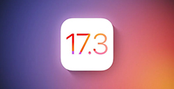 iOS 17.3正式版发布  保护被盗设备及修复漏洞