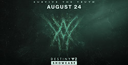 《命运2》新发布会将于8月24日举办发布会名称为《命运2》Showcase