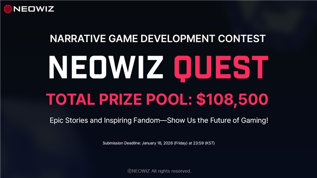 NEOWIZ 举办叙事类独立游戏开发大赛‘NEOWIZ Quest’… 总奖金10.85万美金，创历史新高