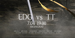 2023LPL夏季赛7月4日对战队伍海报比拼：EDG vs TT