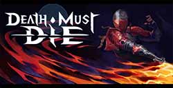 动作肉鸽游戏《Death Must Die》抢先体验上线Steam