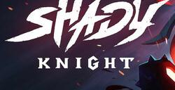 《Shady Knight》登陆Steam 高速战斗ACT