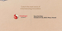 高通2023Snapdragon峰会10月24日-26日举行发布骁龙8Gen3芯片