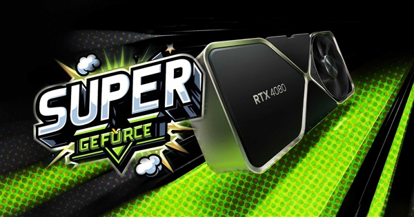 RTX 40 Super系列显卡明年1月发布.jpg
