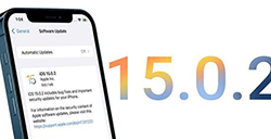 iOS 15.0.2更新了什么  iOS 15.0.2更新内容介绍