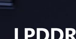 长鑫存储发布多款国产LPDDR5产品：已在小米手机上完成验证