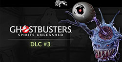 《捉鬼敢死队：灵魂释放》DLC#3已免费上线 本体半价促销