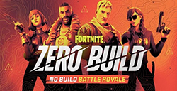 Epic Games公布《堡垒之夜：零建造》版本