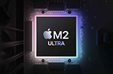 M2 Ultra跑分再次曝光  比M1 Ultra芯片快20%
