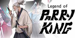 《Legend of Parry King》上线Steam 类只狼像素风ACT