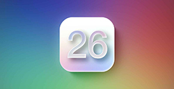 苹果计划用年份重新命名操作系统今年迎来iOS26