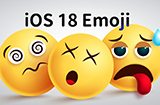 iOS 18新emoji表情曝光  增加7组创意表情符号