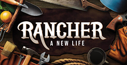 深度牧场模拟《Rancher: A new life》上线  预计2025年发售