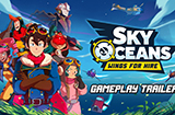 《SkyOceans:WingsForHire》预告公布致敬世嘉DC经典